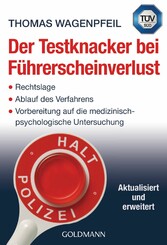 Der Testknacker bei Führerscheinverlust