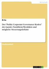 Der 'Public Corporate Governance Kodex' des Landes Nordrhein-Westfalen und mögliche Steuerungsdefizite