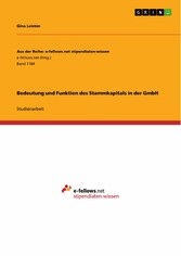 Bedeutung und Funktion des Stammkapitals in der GmbH