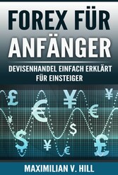 FOREX FÜR ANFÄNGER