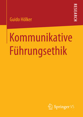 Kommunikative Führungsethik