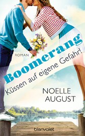 Boomerang - Küssen auf eigene Gefahr!