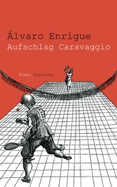 Aufschlag Caravaggio