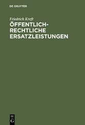 Öffentlich-rechtliche Ersatzleistungen