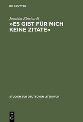 »Es gibt für mich keine Zitate«