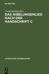 Das Nibelungenlied nach der Handschrift C