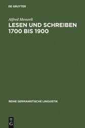 Lesen und Schreiben 1700 bis 1900