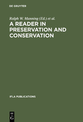 A Reader in Preservation and Conservation