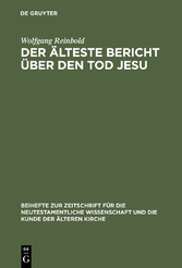 Der älteste Bericht über den Tod Jesu