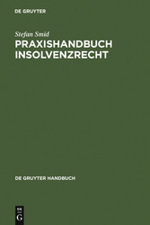 Praxishandbuch Insolvenzrecht