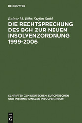 Die Rechtsprechung des BGH zur neuen Insolvenzordnung 1999-2006