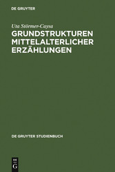 Grundstrukturen mittelalterlicher Erzählungen