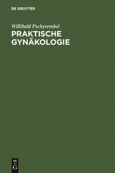 Praktische Gynäkologie