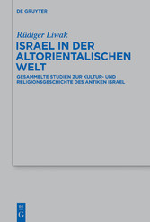 Israel in der altorientalischen Welt