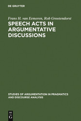 Speech Acts in Argumentative Discussions