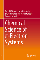 Chemical Science of ?-Electron Systems