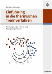 Einführung in die thermischen Trennverfahren