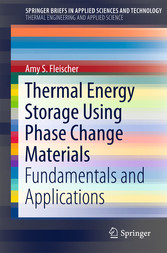 Thermal Energy Storage Using Phase Change Materials