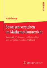 Beweisen verstehen im Mathematikunterricht