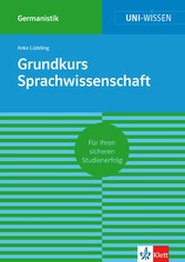 Uni-Wissen Grundkurs Sprachwissenschaft