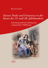 Dantes Paolo und Francesca in der Kunst des 19. und 20. Jahrhunderts