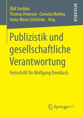 Publizistik und gesellschaftliche Verantwortung