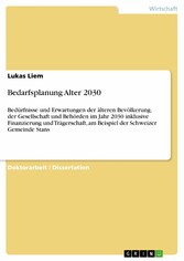 Bedarfsplanung Alter 2030