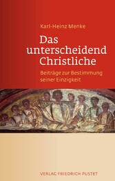 Das unterscheidend Christliche