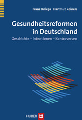 Geschichte der Gesundheitsreformen in Deutschland