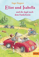 Eliot und Isabella und die Jagd nach dem Funkelstein