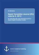 Sayyb Translation Journal (STJ) volume 5, 2013