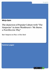 The depiction of Popular Culture with 'The Simpsons' in Anne Washburn's 'Mr. Burns, a Post-Electric Play'