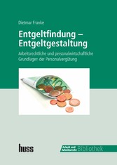 Entgeltfindung - Entgeltgestaltung