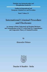 International Criminal Procedure and Disclosure.