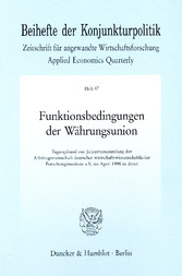 Funktionsbedingungen der Währungsunion.