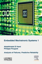 Embedded Mechatronic Systems, Volume 1