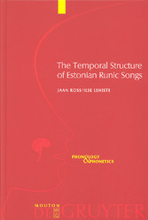 The Temporal Structure of Estonian Runic Songs