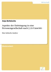 Aspekte der Einbringung in eine Personengesellschaft nach § 24 UmwStG