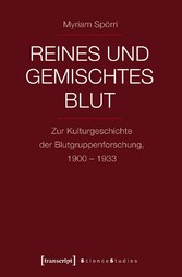 Reines und gemischtes Blut