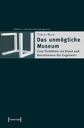 Das unmögliche Museum