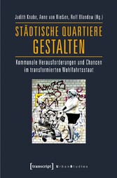 Städtische Quartiere gestalten