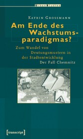 Am Ende des Wachstumsparadigmas?