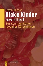 Dicke Kinder - revisited