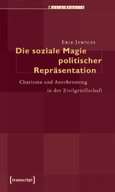 Die soziale Magie politischer Repräsentation