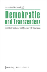 Demokratie und Transzendenz