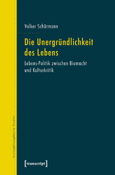 Die Unergründlichkeit des Lebens