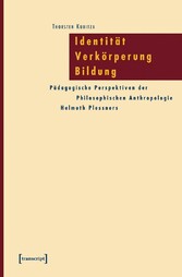 Identität - Verkörperung - Bildung