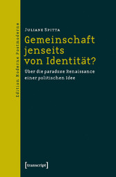 Gemeinschaft jenseits von Identität?