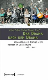 Das Drama nach dem Drama