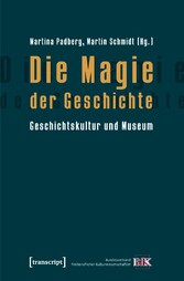 Die Magie der Geschichte